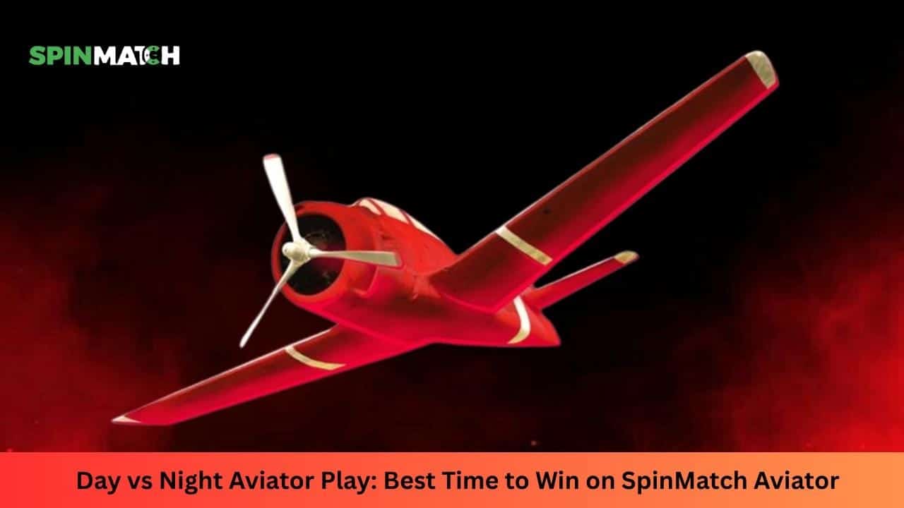 Best time to win on spinmatch aviator